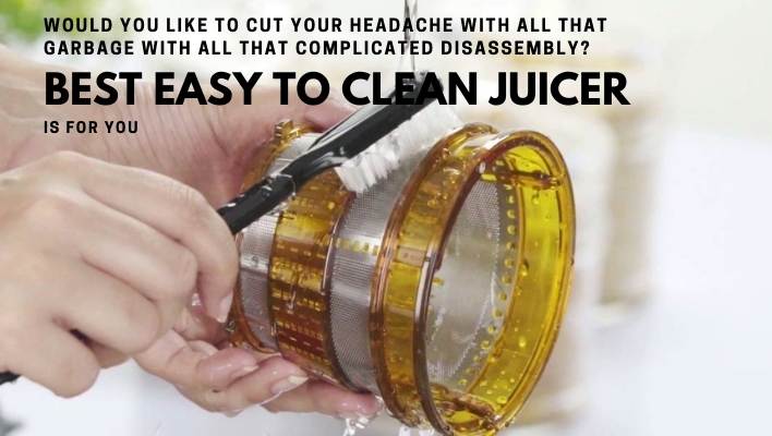 best easy to clean juicer